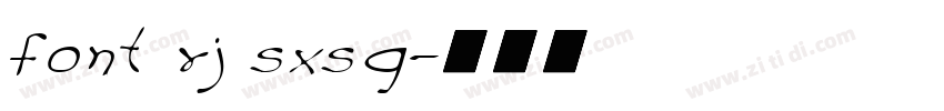 font rj sxsg字体转换